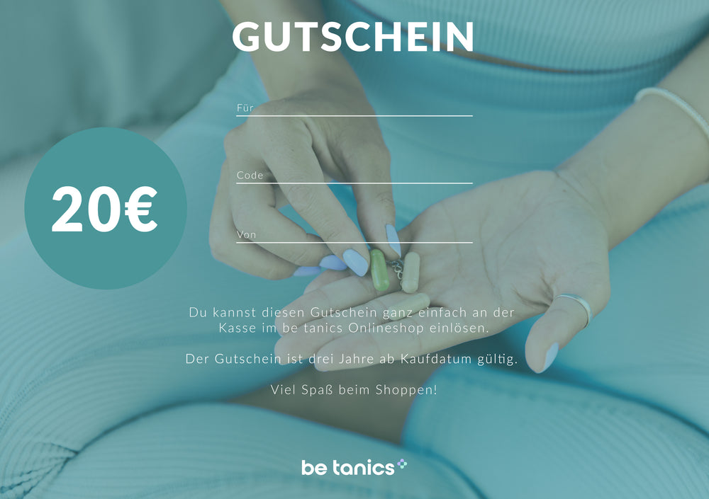 
                  
                    be tanics - Geschenkgutschein
                  
                